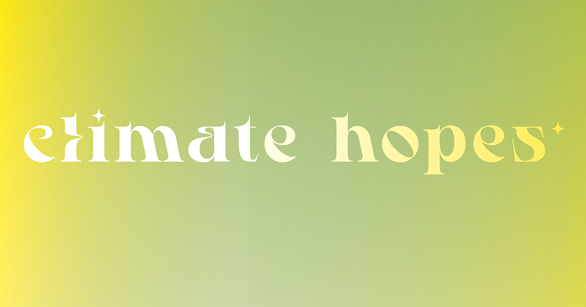 Climate Hopes